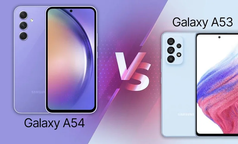 مقایسه Galaxy A54 در مقابل Galaxy A53